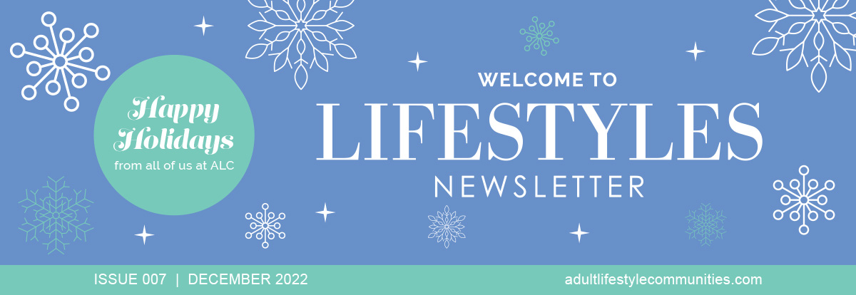 Welcome to Lifestyles Newsletter - Issue 007, December 2022